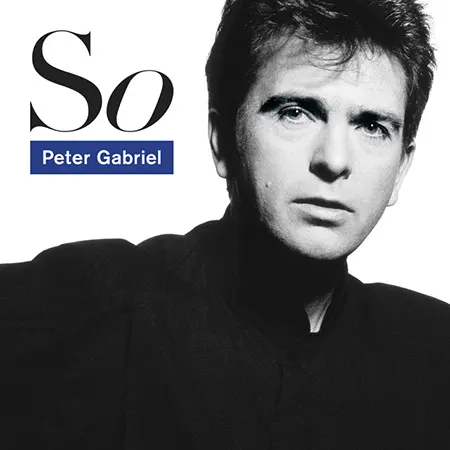 Peter Gabriel + So + Album
