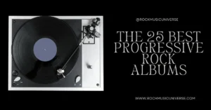 Top 25 Progressive Rock Albums of All Time